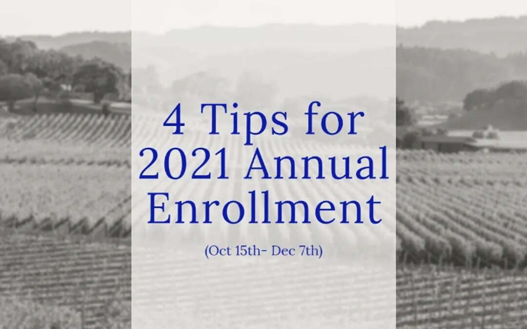 4 Tips For 2021 Annual Enrollment